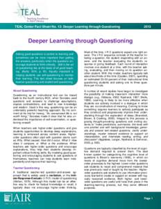 Deeper Learning through Questioning