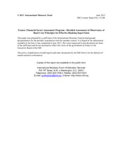 France: Financial Sector Assessment Program—Detailed Assessment of Observance of Basel Core Principles for Effective Banking Supervision; IMF Country Report No[removed]; June 2013