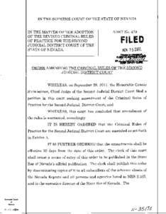 IN THE SUPREME COURT OF THE STATE OF NEVADA IN THE MATTER OF THE ADOPTION OF THE REVISED CRIMINAL RULES OF PRACTICE FOR THE SECOND JUDICIAL DISTRICT COURT OF THE STATE OF NEVADA.