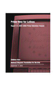 Latinos on Prime Time Report III: [removed]Prime Time Television Season