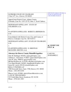 DATE FILED: October 6, 2014 4:07 PM FILING ID: 39C9E2C91550B CASE NUMBER: 2014SA212 SUPREME COURT OF COLORADO 2 East 14th Ave., Denver, CO 80203