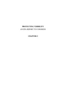 PROTECTING VISIBILITY AN EPA REPORT TO CONGRESS CHAPTER 2  2 FUNDAMENTALS OF ATMOSPHERIC VISIBILITY