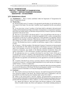 49 USC 701 NB: This unofficial compilation of the U.S. Code is current as of Jan. 4, 2012 (see http://www.law.cornell.edu/uscode/uscprint.html). TITLE 49 - TRANSPORTATION SUBTITLE I - DEPARTMENT OF TRANSPORTATION CHAPTER