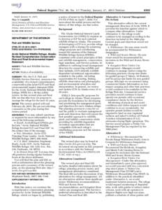 Federal Register / Vol. 80, No[removed]Tuesday, January 27, [removed]Notices Dated: January 21, 2015. Tina A. Campbell, Chief, Division of Policy and Directives Management, U.S. Fish and Wildlife Service.