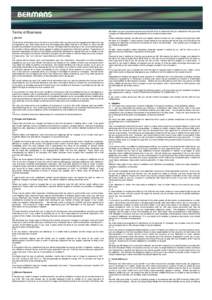 Terms of Business 1. General 1.1 These terms of business are to be read in conjunction with any terms of the engagement letter that may be supplied to you. Both these terms and the engagement letter shall form the basis 