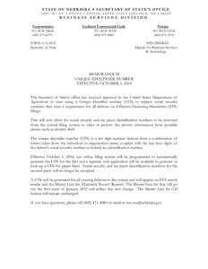 STATE OF NEBRASKA ♦ SECRETARY OF STATE’S OFFICE  1445 “K” ST. • STATE CAPITOL SUITE 1301 • LINCOLN, NE • 68509 BUSINESS SERVICES DIVISION