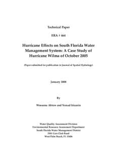 Atlantic hurricane season / Lake Okeechobee / Hurricane Wilma / Hurricane Katrina / Levee breach / Hurricane Irene / Herbert Hoover Dike / Fort Lauderdale hurricane / Hurricane Charley / Geography of Florida / Florida / Everglades