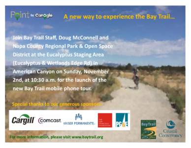 by  A new way to experience the Bay Trail… Join Bay Trail Staff, Doug McConnell and Napa County Regional Park & Open Space