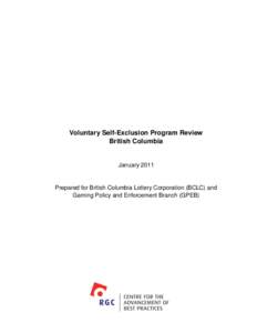 BCLC Voluntary Self Exclusion Program Program Review Report