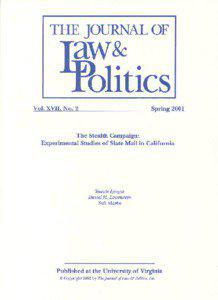 THE STEALTH CAMPAIGN: EXPERIMENTAL STUDIES OF SLATE MAIL IN CALIFORNIA1