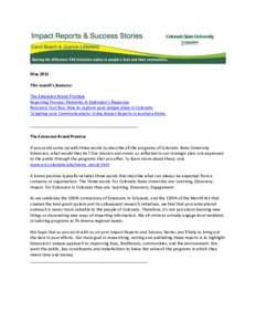 May 2012 This month’s features: The Extension Brand Promise Reporting Process: Elements in Extension’s Response Resource Tool Box: How to capture your unique place in Colorado Targeting your Communications: Using Imp