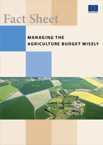 Accountancy / Common Agricultural Policy / Budget of the European Union / Court of Auditors / European Union / Single Payment Scheme / European Agricultural Guidance and Guarantee Fund / Financial audit / Cheque / Economy of the European Union / Europe / Business