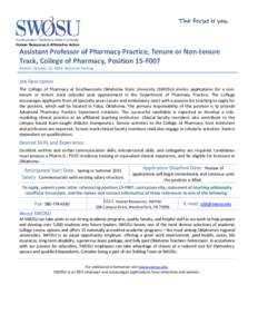Human Resources & Affirmative Action  Assistant Professor of Pharmacy Practice, Tenure or Non-tenure Track, College of Pharmacy, Position 15-F007 Posted: October 22, 2014 |External Posting