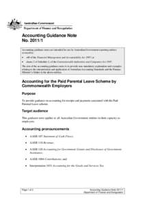 Accounting Guidance Note No[removed]Accounting guidance notes are intended for use by Australian Government reporting entities covered by: 