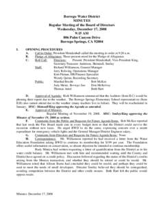 Borrego Water District MINUTES Regular Meeting of the Board of Directors Wednesday, December 17, 2008 9:15 AM 806 Palm Canyon Drive