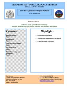LESOTHO METEOROLOGICAL SERVICES (LEKALA LA TSA BOLEPI) Ten-Day Agrometeorological Bulletin 21 – 30 November 2009