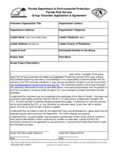 Florida Department of Environmental Protection Florida Park Service Group Volunteer Application & Agreement Volunteer Organization Title  Organization Contact