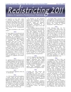 Legislative Research Office  Room 1201, State Capitol  Lincoln, Nebraska[removed]Vol. 1, No. 5, 2010 Redistricting[removed]