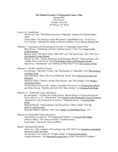 The Political Economy of Nineteenth-Century Print Spring 2009 Mary Poovey Monday 1:00-3:Mercer, 10th Floor