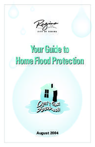 Your Guide to Home Flood Protection August 2004  Notes