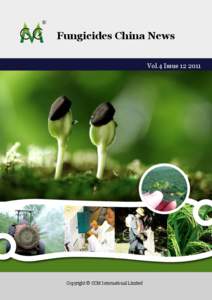 Fungicides China News Vol.4 Issue[removed]Copyright © CCM International Limited  Fungicides China News