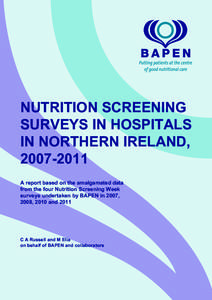 NUTRITION SCREENING SURVEYS IN HOSPITALS IN NORTHERN IRELAND, [removed]A report based on the amalgamated data from the four Nutrition Screening Week