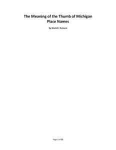 The Meaning of the Thumb of Michigan Place Names By Mark R. Putnam Page 1 of 22