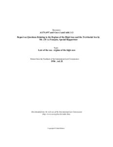 Document:-  A/CN.4/97 and Corr.1 and Add. 1-3 Report on Questions Relating to the Regime of the High Seas and the Territorial Sea by Mr. J.P.A. François, Special Rapporteur