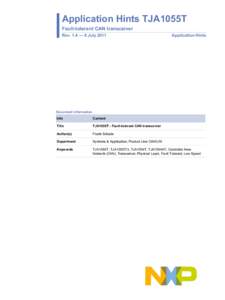 Application Hints TJA1055T Fault-tolerant CAN transceiver Rev. 1.4 — 8 July 2011 Application Hints