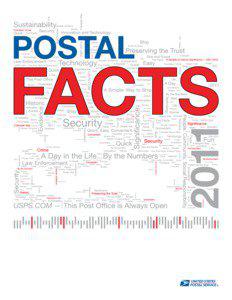 As the U.S. Postal Service continues its evolution as a forward-thinking, fast-acting company capable of providing quality products and services for its customers, it continues to remember and celebrate its roots as the first national network of