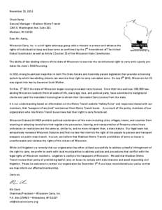 Wisconsin / Concealed carry in the United States / Licenses / Madison /  Wisconsin / United States / On /  Wisconsin! / Madison Metro / Glenn Grothman / Politics of the United States / Gun politics in the United States / Self-defense