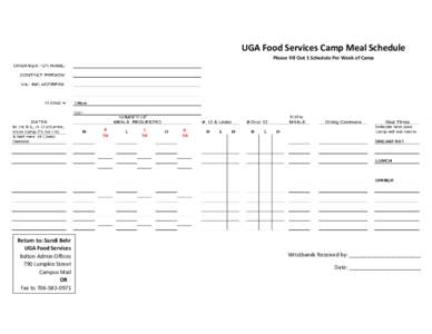 UGA Food Services Camp Meal Schedule Please Fill Out 1 Schedule Per Week of Camp B TIX