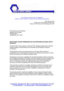 A Co-operative venture of the municipalities of: Cockburn, East Fremantle, Fremantle, Kwinana, Melville & Rockingham Date: May 28, 2010 Contact: Chris Fitzhardinge[removed]Reference: SWG National Ports Strategy Ma
