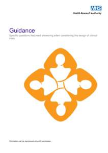 Guidance - Specific questions that need answering when considering the design of clinical trials