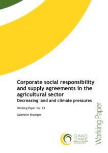 Decreasing land and climate pressures Working Paper No. 14 Gabrielle Kissinger Working Paper