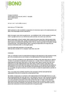 European Commission Internal Market and Services DG, Unit D.1 – Copyright, SPA2, B-1049 Brussels BELGIUM  Sent per e-mail: [removed]