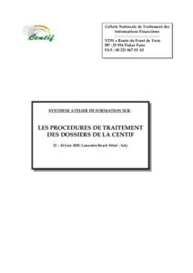 Cellule Nationale de Traitement des Informations Financières ----------------------------------VDN x Route du Front de Terre BP : Dakar Fann FAX : 