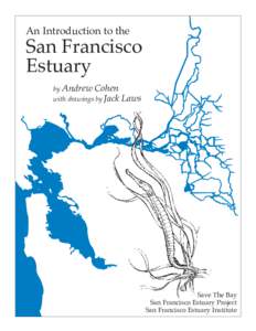 An Introduction to the  San Francisco Estuary by Andrew Cohen with drawings by Jack