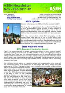 ASEN Newsletter Nov - Feb 2011 #1 www.asen.org.au In this newsletter: ASEN Update