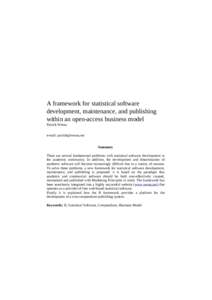 A framework for statistical software development, maintenance, and publishing within an open-access business model Patrick Wessa e-mail:  Summary