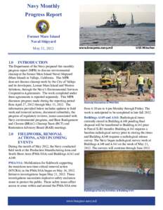 31 May 2012 Former Mare Island Naval Shipyard Navy Monthly Progress Report