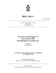 BILL NO. 9 Government Bill ______________________________________________________________________________ 1st Session, 60th General Assembly Nova Scotia 55 Elizabeth II, 2006