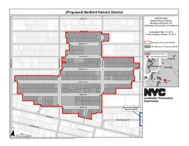 (Proposed) Bedford Historic District [PROPOSED] Bedford Historic District Borough of Brooklyn, NY Landmarks Preservation Commission