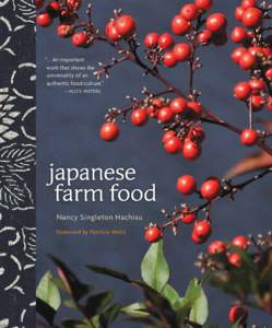 “... An important work that shows the universality of an authentic food culture.” —Alice Waters