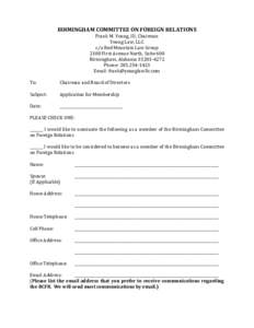 BIRMINGHAM COMMITTEE ON FOREIGN RELATIONS Frank M. Young, III, Chairman Young Law, LLC c/o Red Mountain Law Group 2100 First Avenue North, Suite 600 Birmingham, Alabama