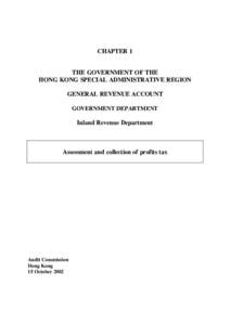 CHAPTER 1 THE GOVERNMENT OF THE HONG KONG SPECIAL ADMINISTRATIVE REGION GENERAL REVENUE ACCOUNT GOVERNMENT DEPARTMENT