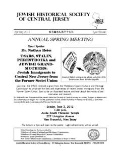 JEWISH HISTORICAL SOCIETY OF CENTRAL JERSEY NEWSLETTER Spring 2011