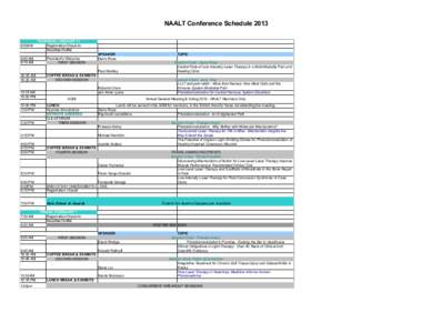 NAALT Conference Schedule:00AM THURSDAY, JANUARY 31 Registration/Check-In