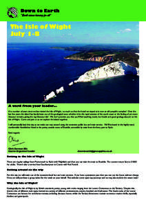 Down to Earth “Earth science learning for all” The Isle of Wight July 1-8