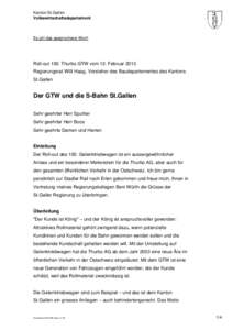 Kanton St.Gallen Volkswirtschaftsdepartement Es gilt das gesprochene Wort!  Roll-out 100. Thurbo GTW vom 12. Februar 2013